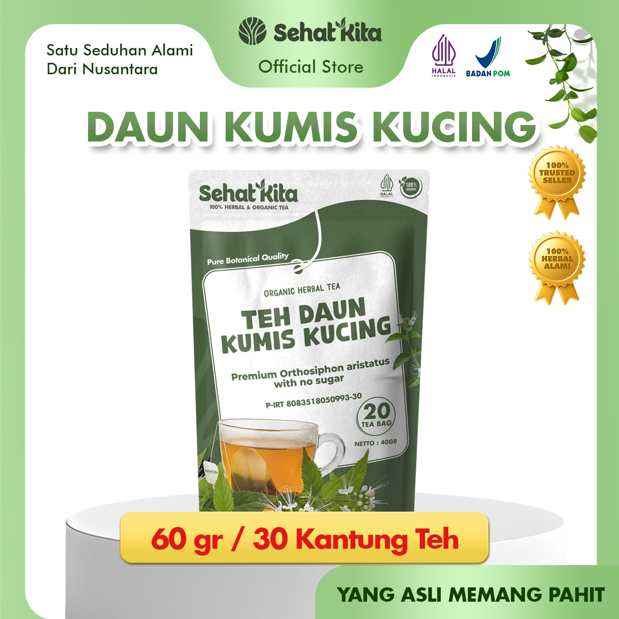 Flyer Teh Daun Kumis Kucing SEHAT KITA: 60 gram, 30 kantung teh. Ilustrasi pouch masih bertuliskan 20 tea bag.